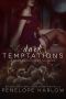 [Dark Seductions 0.10] • Dark Temptations